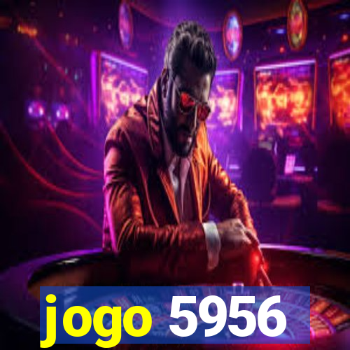 jogo 5956